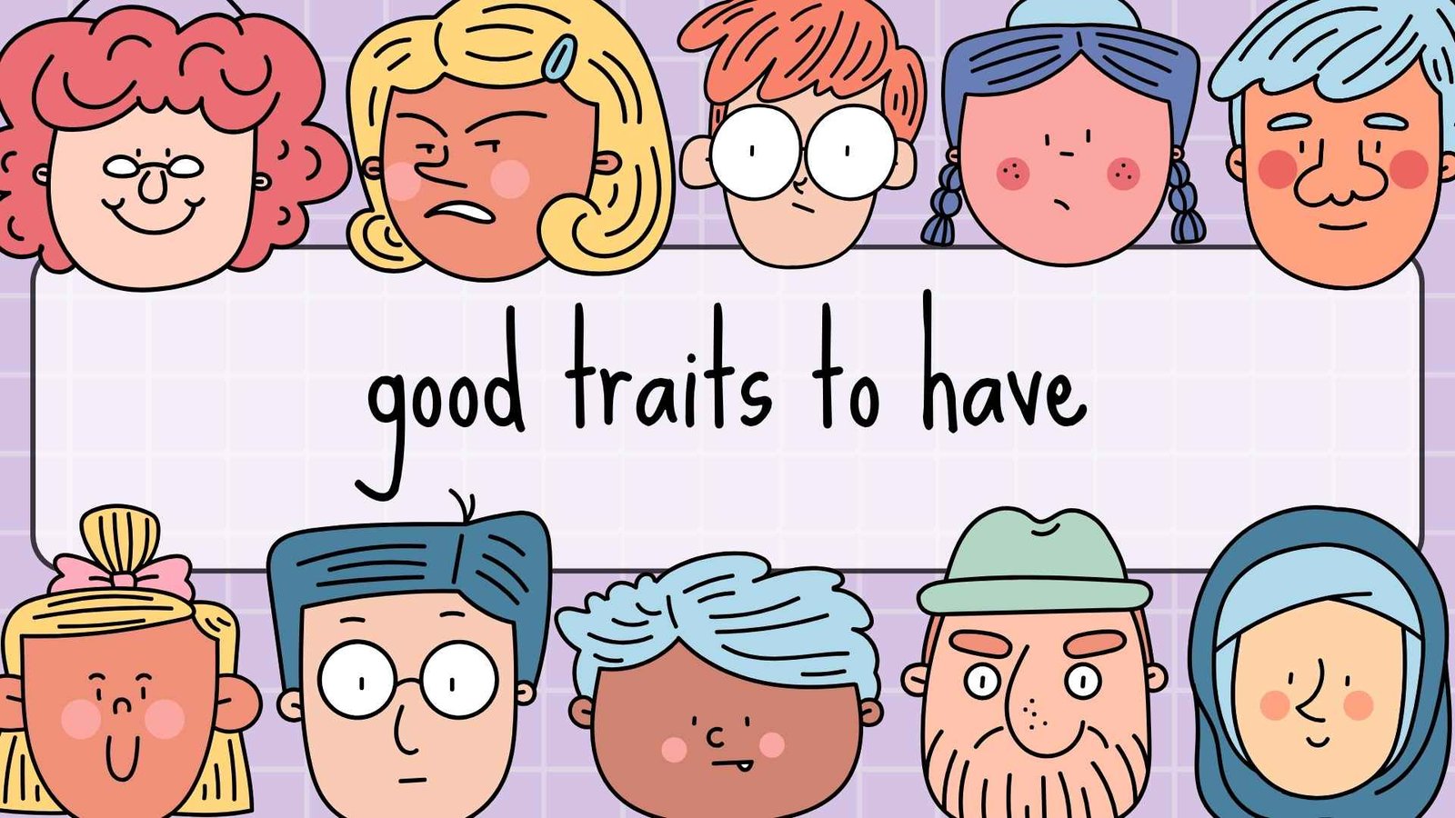 good traits to have